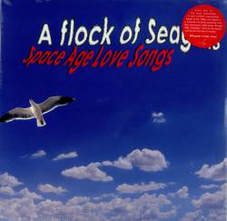 A Flock Of Seagulls : Space Age Love Songs